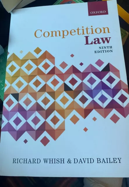 Competition Law, Ninth Edition - Richard Whish & David Bailey