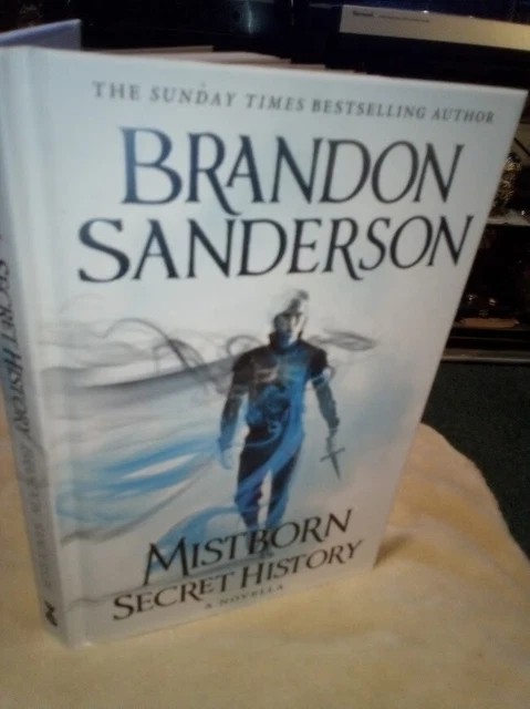 BRANDON SANDERSON - "SECRET HISTORY" - 1st Ed - A NOVELLA - SIGNED....never read