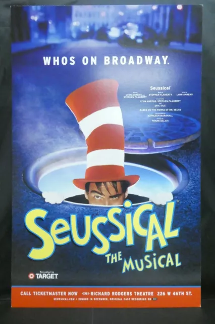 Seussical Musical Theater Broadway Window Card Poster 14" x 22"