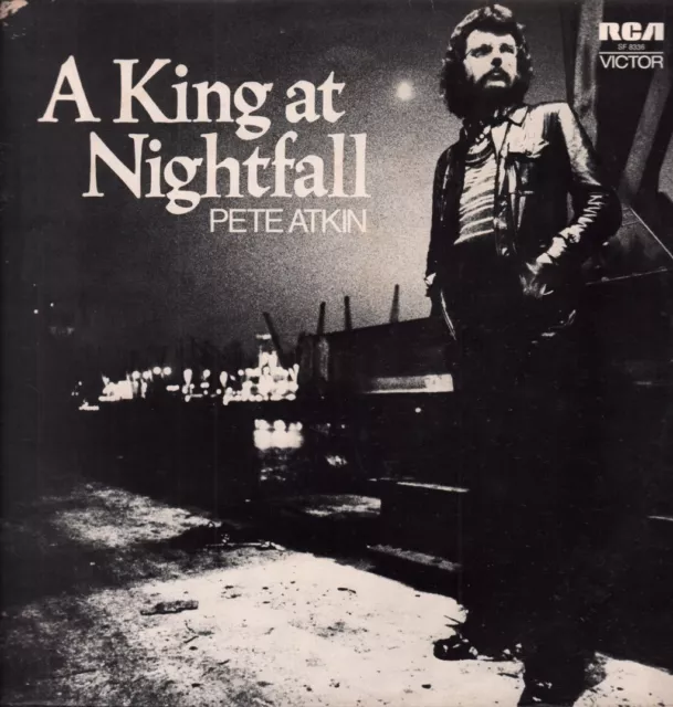 Pete Atkin A King At Nightfall LP vinyl UK Rca 1973 with insert SF8336