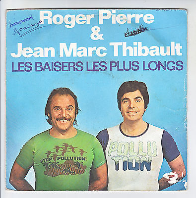 Roger Pierre & Jeans Marc Thibault Vinile 45 Giri 7 " Le Baci + Lunghi Fumetto