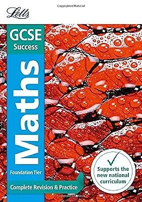 GCSE Maths Foundation Complete Revision & Practice (Letts GCSE Revision Success