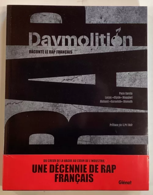 DAYMOLITION raconte le Rap français LIVRE Paco Garcia