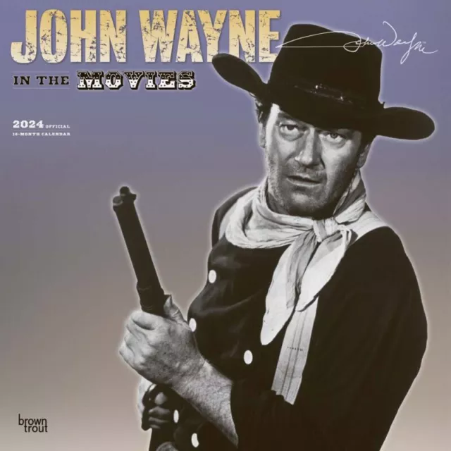 Browntrout John Wayne in the Movies OFFICIAL 2024 12 x 12 Wall Calendar w