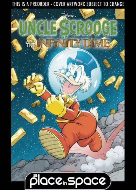 (Wk25) Uncle Scrooge & The Infinity Dime #1D - Ron Lim - Preorder Jun 19Th