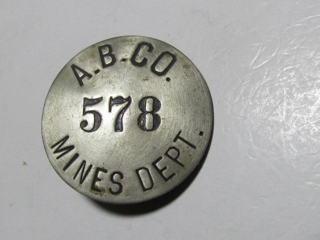 A. B. Co. Mine Dept Mining Co. Employee Brass Time Tool Check Tag