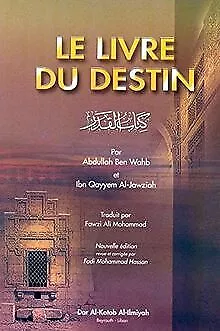 Le livre du destin von Ibn Qayim Al Jawziya | Buch | Zustand sehr gut