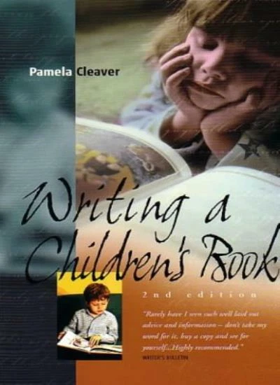 WRITING A CHILDREN'S Book 2e: How to Write for Children and Get ...