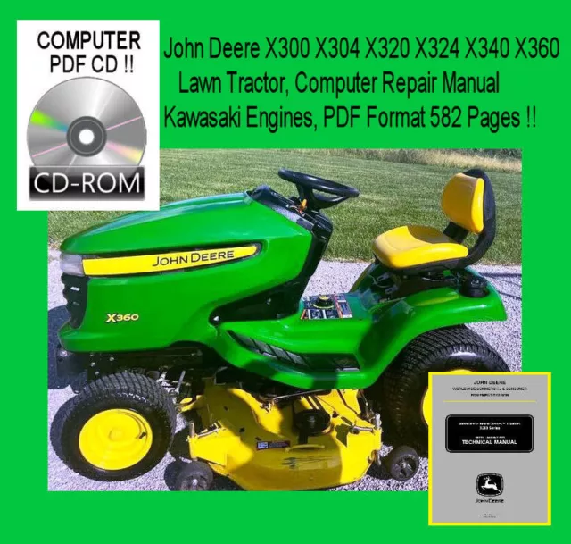 John Deere X300 X304 X320 X324 X340 X36 Technical Manual TM-2308 Computer PDF CD