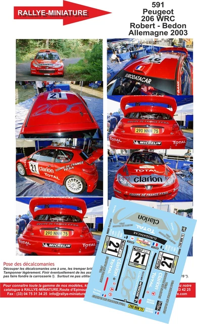 Décalcomanies 1/32 Peugeot 206 WRC Bruno Thiry Rallye Du Condroz 2003 - Réf 689, Neuves