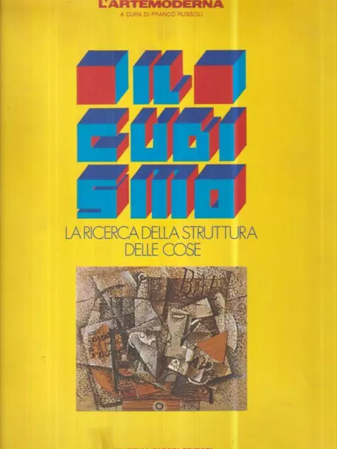 Il Cubismo  Aa.vv. Fratelli Fabbri Editori 1976 L'artemoderna