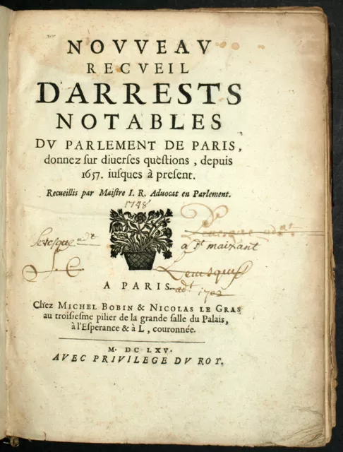 NOUVEAU RECUEIL D’ARRÊTS NOTABLES DU PARLEMENT DE PARIS 1665, reliure plein cuir