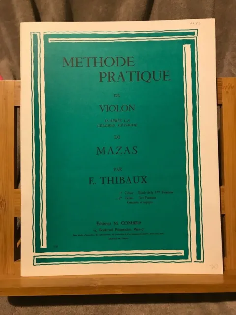 Mazas / Thibaux Méthode pratique de violon partition éditions Combre 2