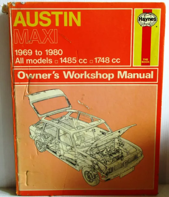 Haynes - Austin Maxi 1969 to 1980 /// All Models // Owners Workshop Manual - 281