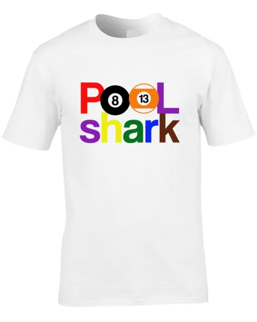 Pool Shark Mens T-Shirt Pub Club Team Cool Gift Cue Sport Snooker Player Hustler
