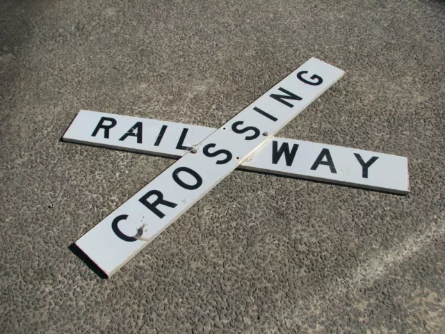 Original Railway Crossing Sign