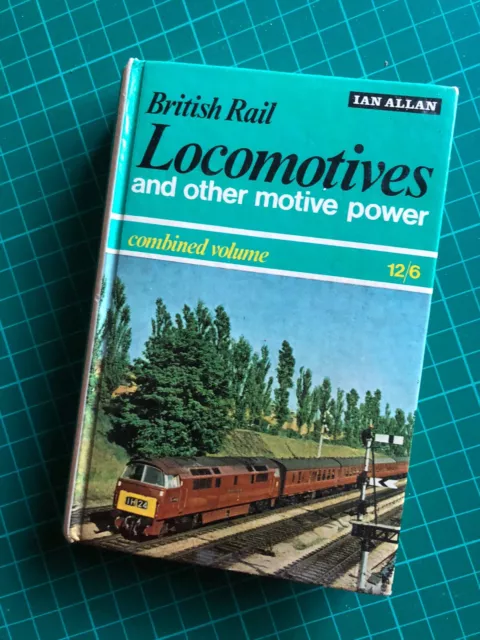 Ian Allan abc British Railways Motive Power Combined Volume 1968