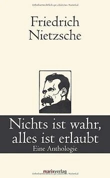Nichts ist wahr, alles ist erlaubt: Eine Anthologie von ... | Buch | Zustand gut