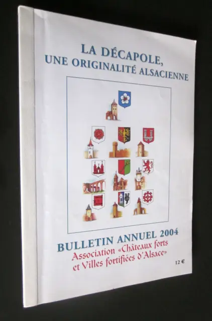 Alsace : La Decapole Une Originalite Alsacienne 2004