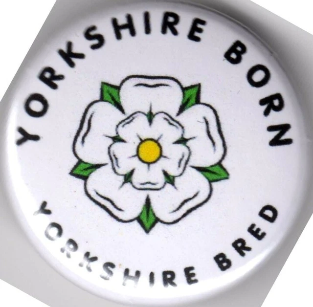YORKSHIRE BORN YORKSHIRE BRED Pin Button Badge 25mm - GODS OWN COUNTY