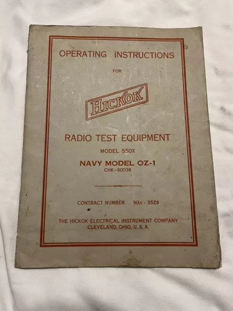 Vintage Operating Instructions for Hickok Radio Test Equipment Model 550X Navy