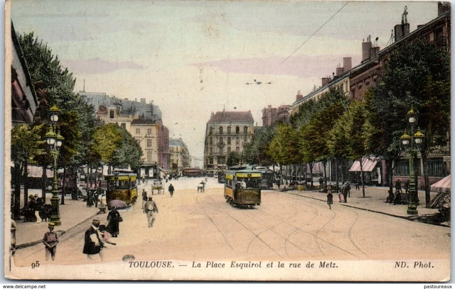 31 TOULOUSE - La place Esquirol et la rue de Metz PAST/1554