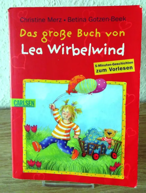 Das große Buch von Lea Wirbelwind -5-Minuten-Geschichten zum Vorlesen