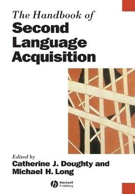 Second Language Reference Image THE HANDBOOK OF Second Language Acquisition, CJ Do £44.56 - PicClick UK