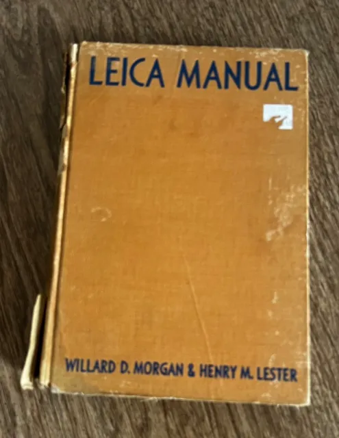 Leica Manual Willard D. Morgan & Henry M. Lester 1951
