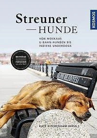 Streunerhunde - Kate Kitchenham - 9783440160039 DHL-Versand PORTOFREI
