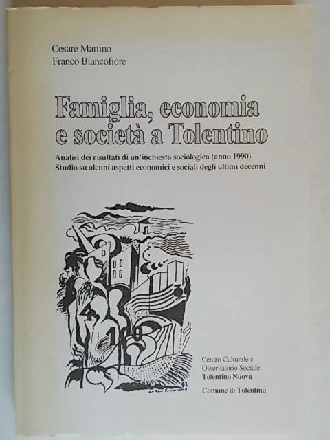 Famiglia economia e società a Tolentino	Martino Biancofiore	marche sociologia 7