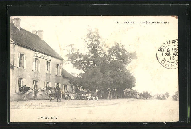CPA Fours, L´Hotel de la Poste 1916