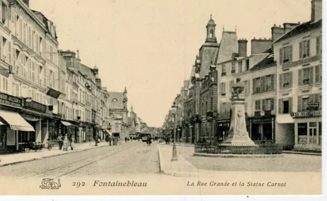 France Fontainebleau - La Rue Grande et la Statue Carnot old postcard