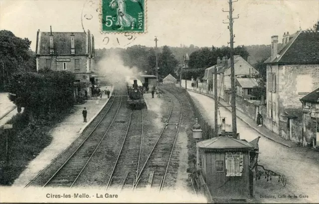 CPA 60 CIRES LES MELLO LA GARE (train en gare