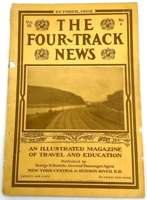 Antique October 1902  Vol. III The Four-Track News Illustrated Magazine Travel