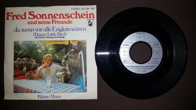 FRED SONNENSCHEIN - Ja, wenn wir alle Englein wären 7" Vinyl Single Schallplatte