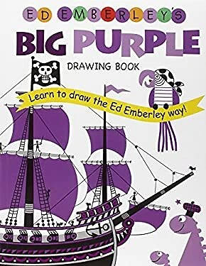 Ed Emberley's Big Purple Drawing Book Paperback Ed Emberley