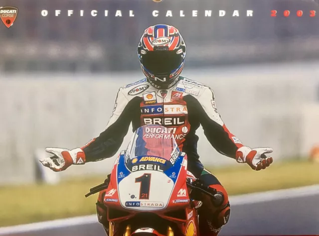 Calendrier Ducati Corse 2003 collectionneurs, grandes photos Troy Bayliss, Bostrom 998RS