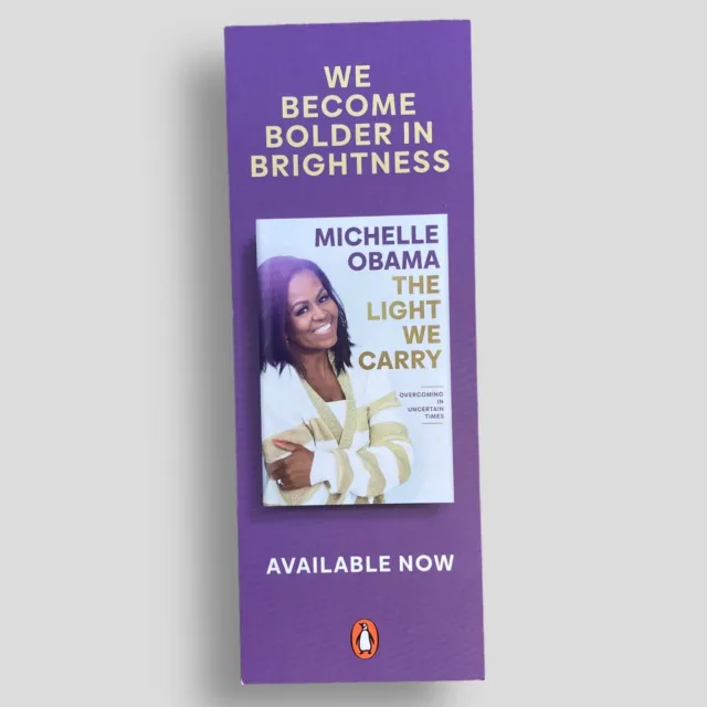 The Light We Carry Michelle Obama Collectible PROMOTIONAL BOOKMARK -not the book