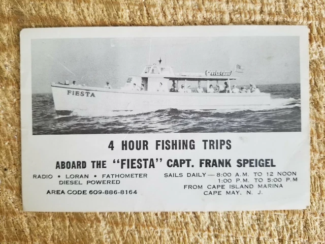 4 Hrs Fishing Trips Fiesta Capt Frank Speigel,Cape May,Nj.vtg Postcard*P60