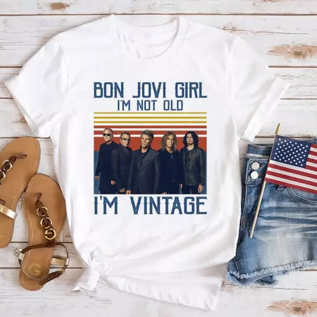 Bon Jovi Girl I'm Not Old I'm Vintage T-shirt, Bon Jovi Shirt Fan Gifts