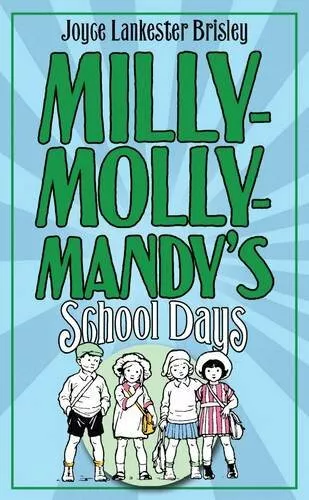 Milly-Molly-Mandy's Schooldays,Joyce Lankester Brisley- 9780230755024