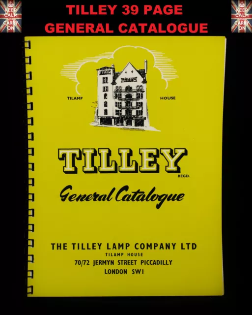 Tilley Lamp General Catalogue. Tilley Lamp Instructions Parts And Spares