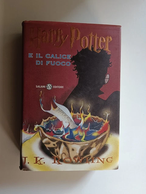 HARRY POTTER E il calice di fuoco PRIMA EDIZIONE Salani Copertina