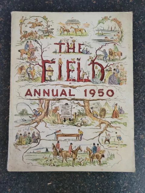 The Field Annual 1950 , Hunting Fishing Farming Horses