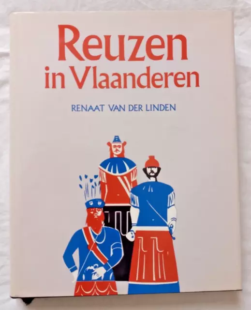 Reuzen in Vlaanderen par Van der Linden Flandre En Néerlandais