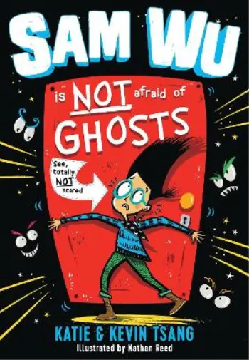 Kevin Tsang Katie Tsang Sam Wu Is NOT Afraid of Ghosts! (Poche)