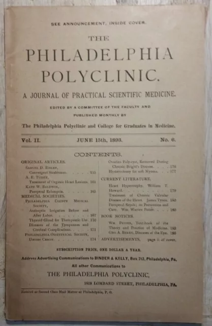 June 15, 1893 The Philadelphia Polyclinic Practical Scientific Medicine Magazine