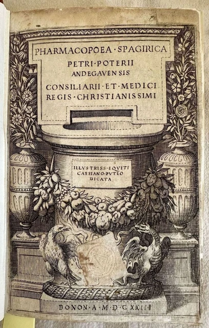 PHARMACOPOEA SPAGIRICA Pierre Potier - 1622 - Édition Originale - Médecine