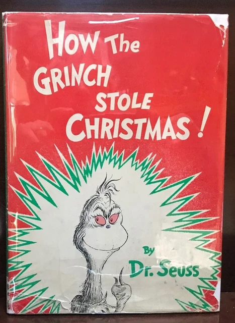 HOW THE GRINCH STOLE CHRISTMAS by Dr. Seuss - 1957 HC/DJ - Early Ed ...